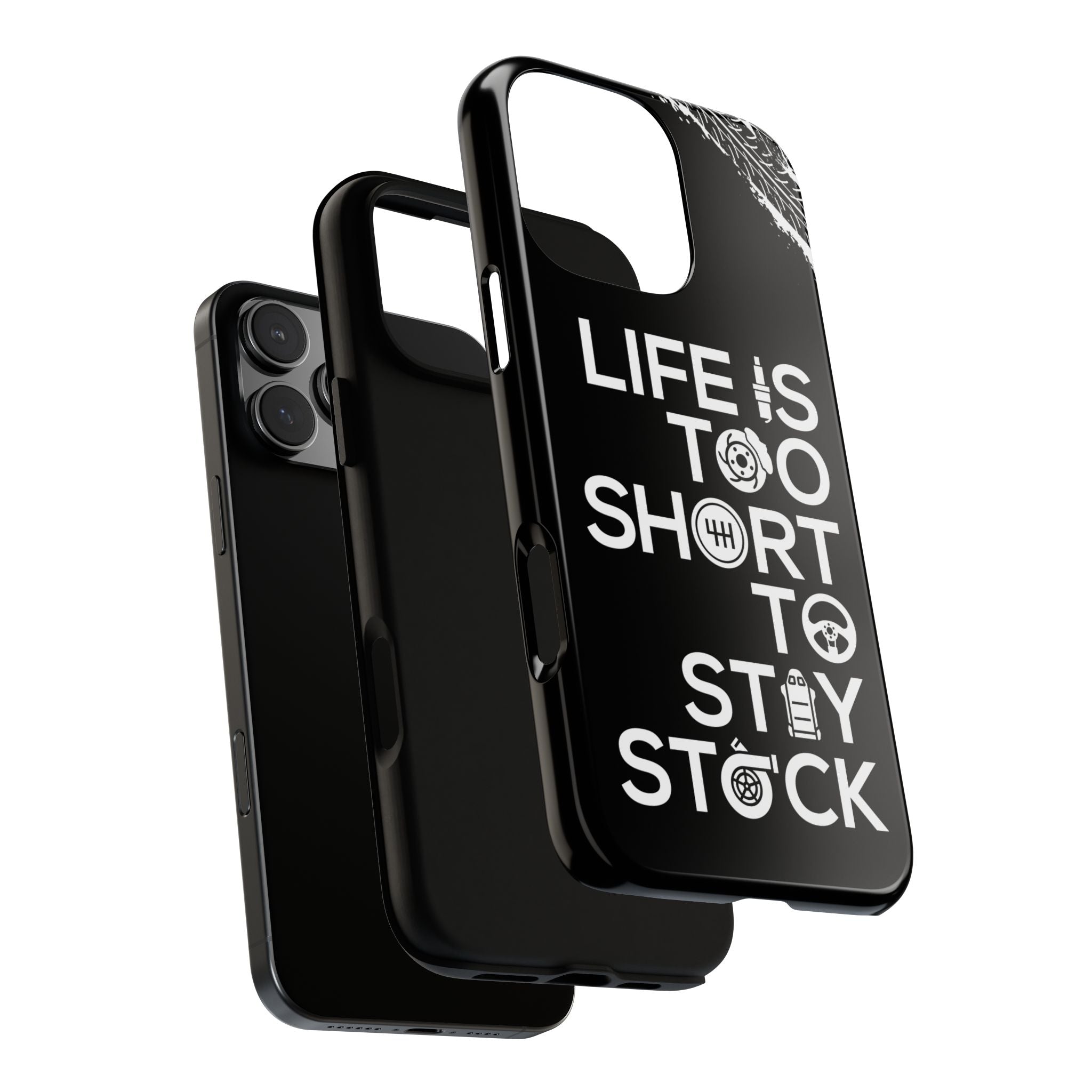 Life Is Too Short To Stay Stock Phone Case for iPhone 16 Pro Max