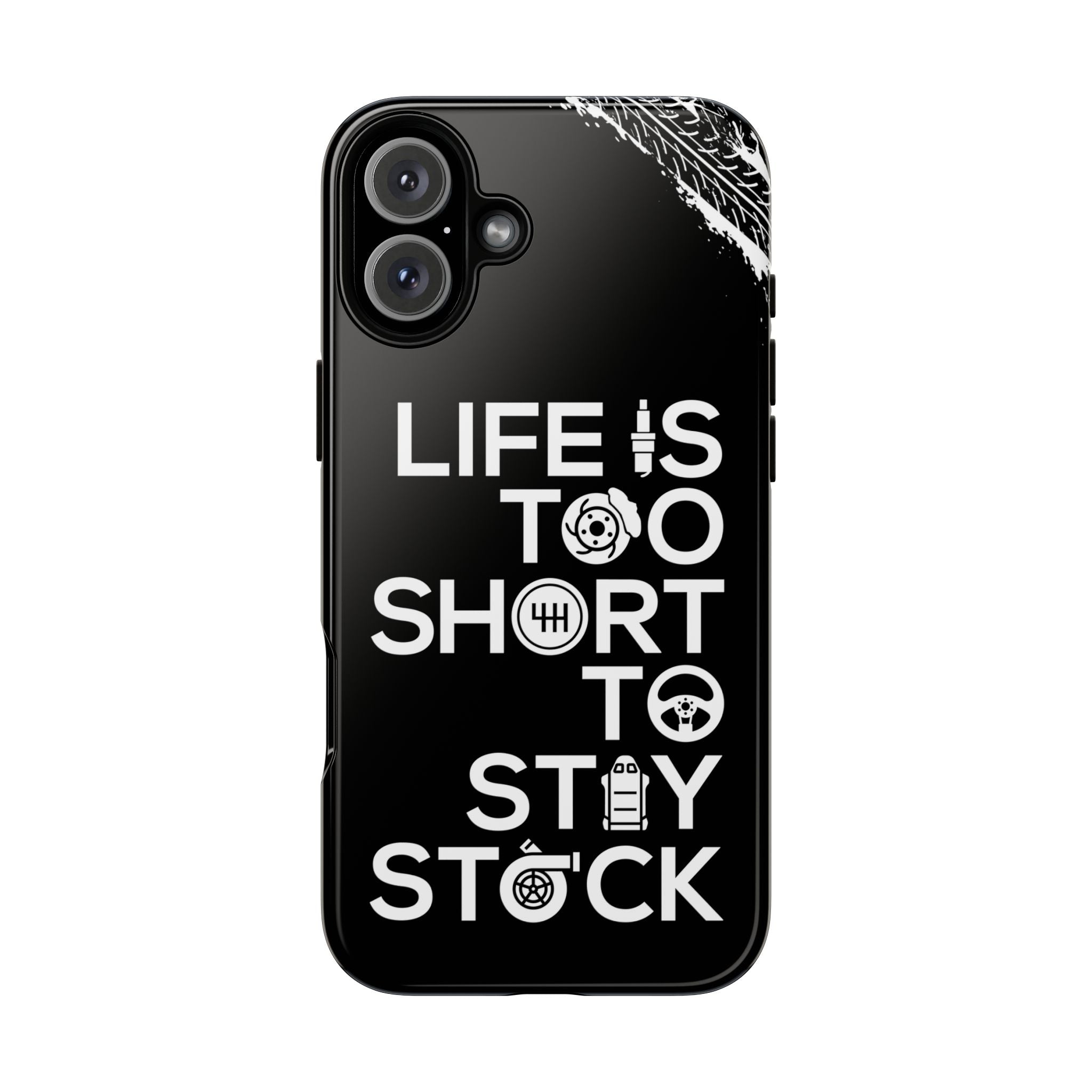 Life Is Too Short To Stay Stock Phone Case for iPhone 16