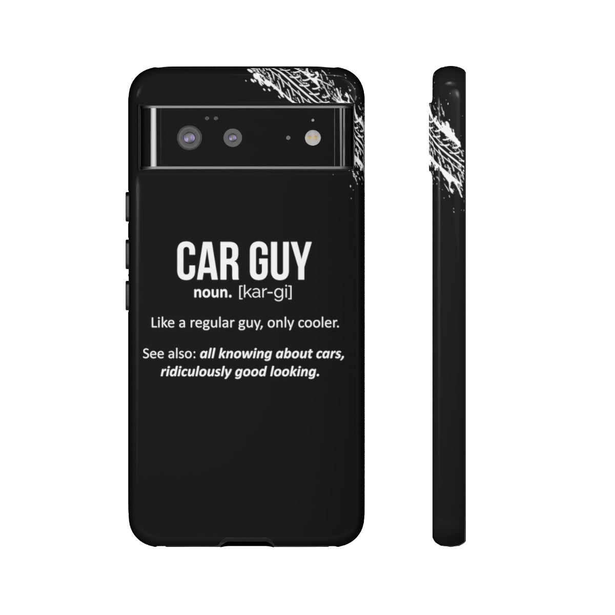 Car Guy - Car Phone Case - Google Pixel 6