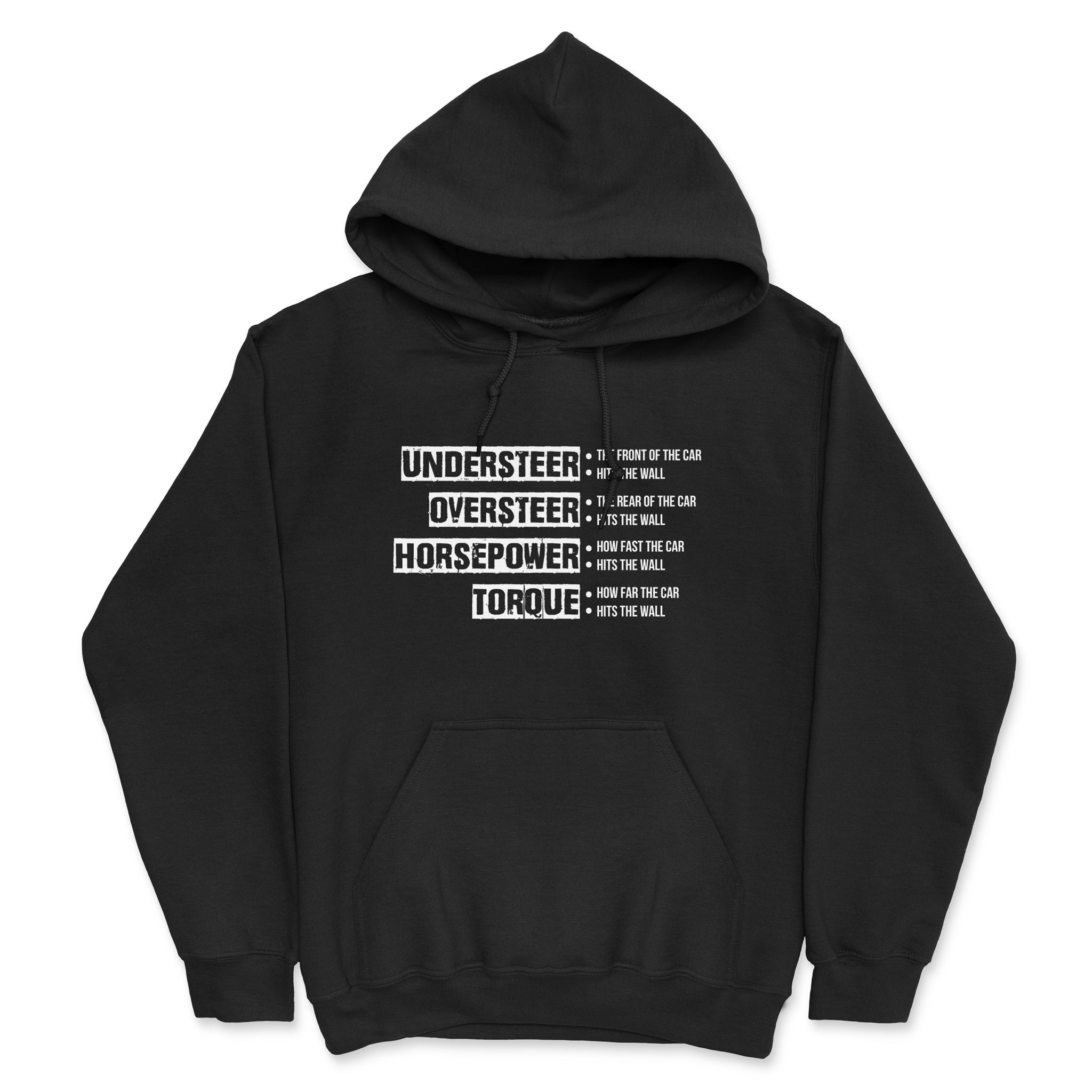 Car Physics - Understeer, Oversteer, Horsepower, Torque - Car Hoodie - Black.