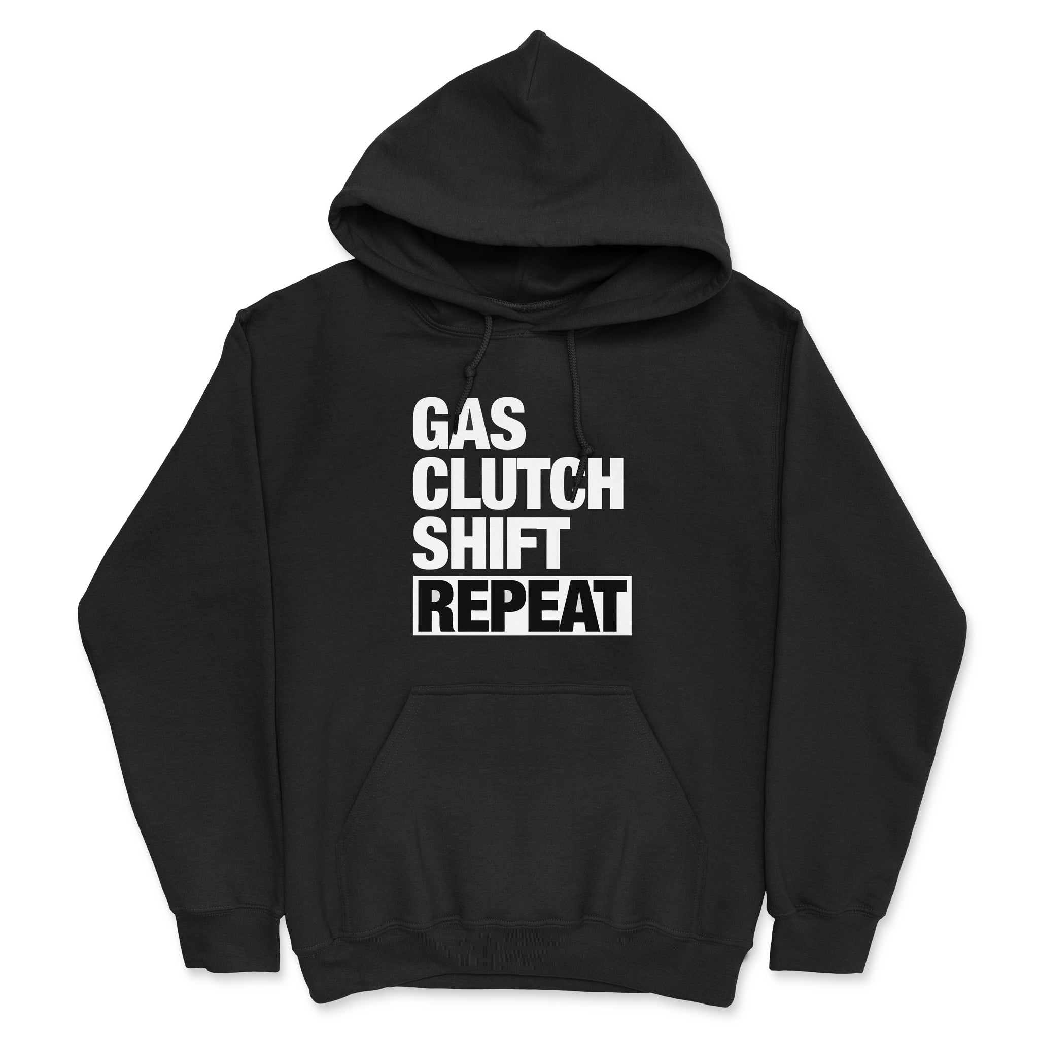 Gas Clutch Shift Repeat - Car Hoodie - Black.