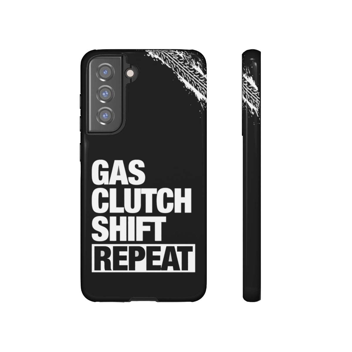 Gas Clutch Shift Repeat - Car Phone Case - Samsung Galaxy S21 FE