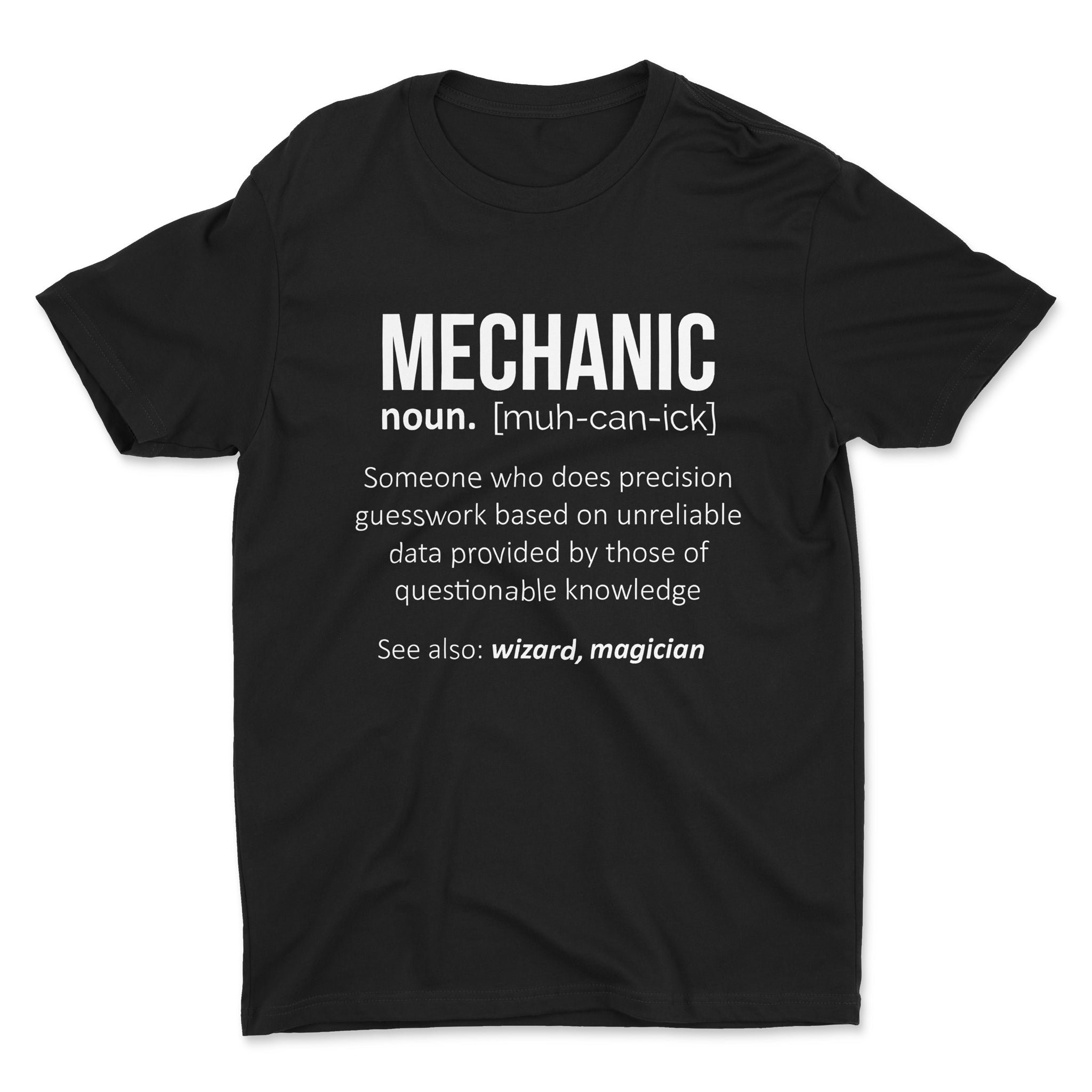 Mechanic - Wizard - Car T-Shirt - Black